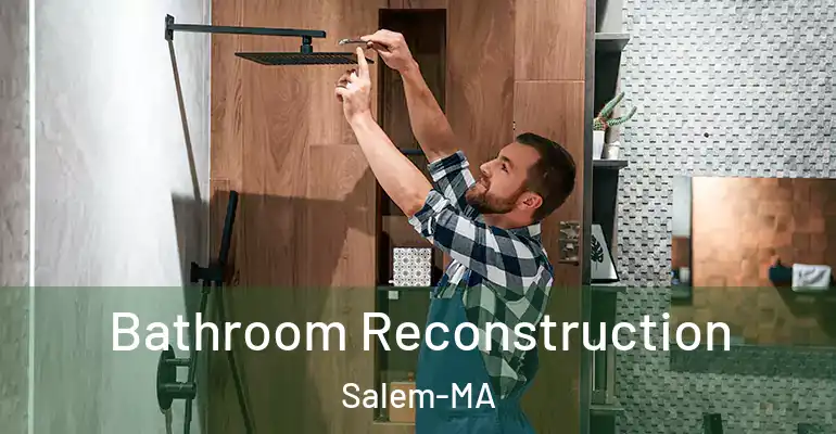 inner Bathroom imggen Bathroom Reconstruction Salem-MA