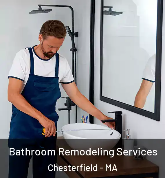  Bathroom Remodeling Services Chesterfield - MA