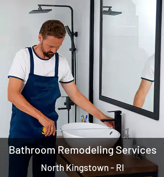  Bathroom Remodeling Services North Kingstown - RI