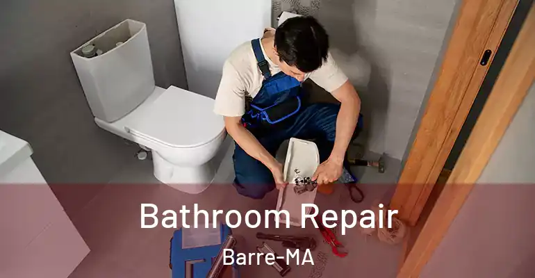inner Bathroom imggen Bathroom Repair Barre-MA
