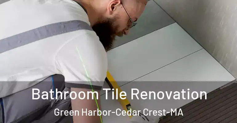 inner Bathroom imggen Bathroom Tile Renovation Green Harbor-Cedar Crest-MA