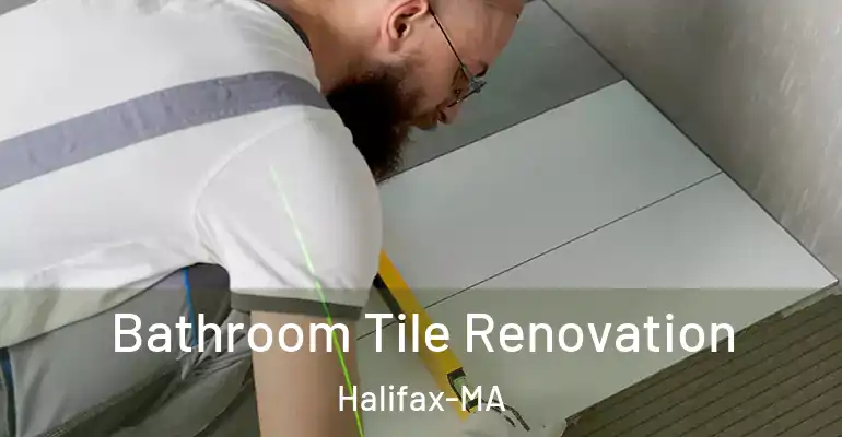inner Bathroom imggen Bathroom Tile Renovation Halifax-MA