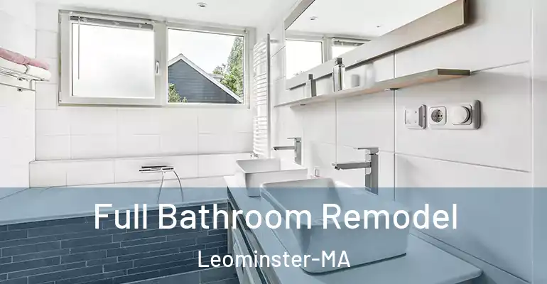 inner Bathroom imggen Full Bathroom Remodel Leominster-MA