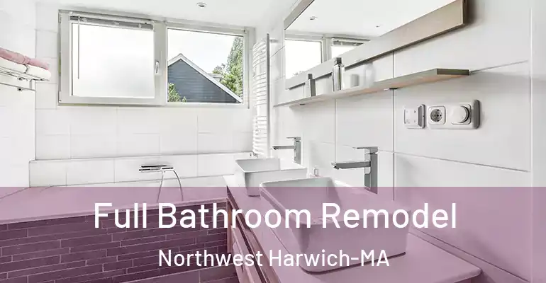 inner Bathroom imggen Full Bathroom Remodel Northwest Harwich-MA