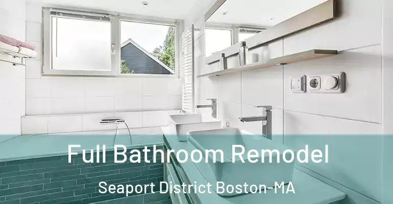 inner Bathroom imggen Full Bathroom Remodel Seaport District Boston-MA