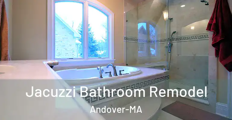 inner Bathroom imggen Jacuzzi Bathroom Remodel Andover-MA