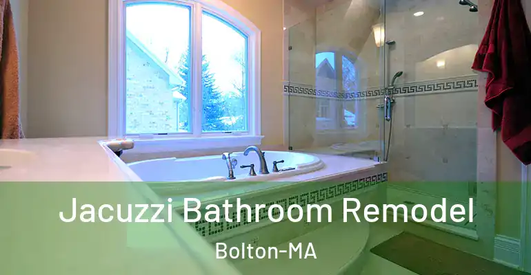 inner Bathroom imggen Jacuzzi Bathroom Remodel Bolton-MA