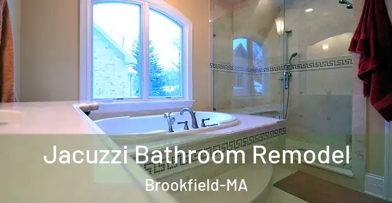 inner Bathroom imggen Jacuzzi Bathroom Remodel Brookfield-MA