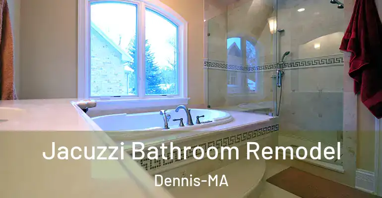 inner Bathroom imggen Jacuzzi Bathroom Remodel Dennis-MA