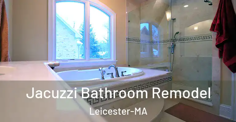 inner Bathroom imggen Jacuzzi Bathroom Remodel Leicester-MA