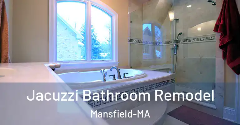 inner Bathroom imggen Jacuzzi Bathroom Remodel Mansfield-MA