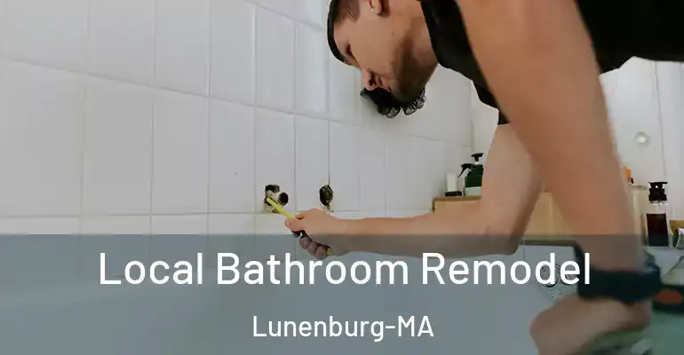 inner Bathroom imggen Local Bathroom Remodel Lunenburg-MA