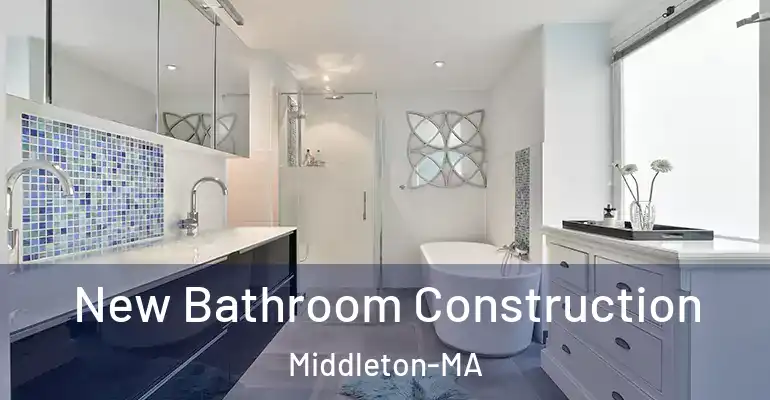 inner Bathroom imggen New Bathroom Construction Middleton-MA