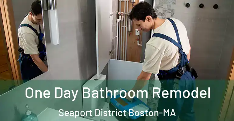 inner Bathroom imggen One Day Bathroom Remodel Seaport District Boston-MA