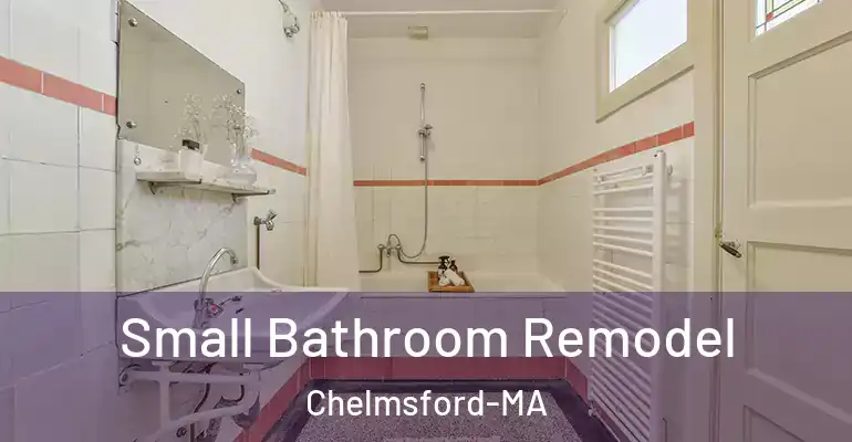 inner Bathroom imggen Small Bathroom Remodel Chelmsford-MA