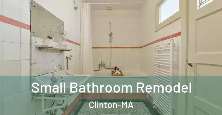 inner Bathroom imggen Small Bathroom Remodel Clinton-MA