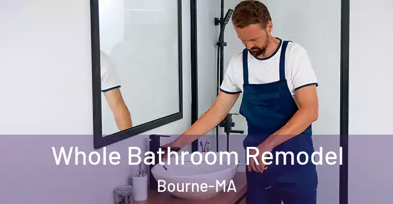 inner Bathroom imggen Whole Bathroom Remodel Bourne-MA