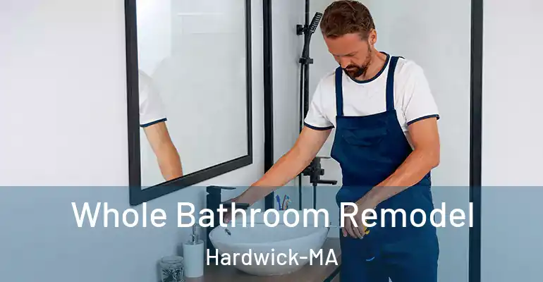 inner Bathroom imggen Whole Bathroom Remodel Hardwick-MA